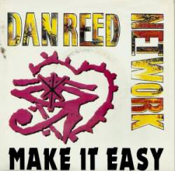 Dan Reed Network : Make It Easy
